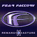 Fear Factory - Remanufacture альбом