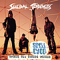 Suicidal Tendencies - Still Cyco After All These Years album