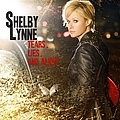 Shelby Lynne - Tears, Lies, And Alibis album