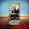 Something With Numbers - Engineering The Soul альбом
