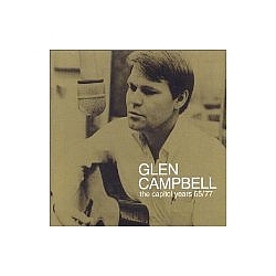 Glen Campbell - Capitol Years: 1965-1977 альбом