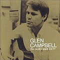 Glen Campbell - Capitol Years: 1965-1977 альбом