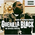 Guerilla Black - Black by Popular Demand album