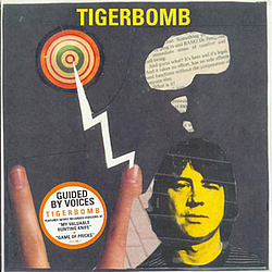 Guided By Voices - Tigerbomb альбом