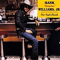 Hank Williams Jr. - One Night Stands album