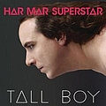 Har Mar Superstar - Tall Boy album
