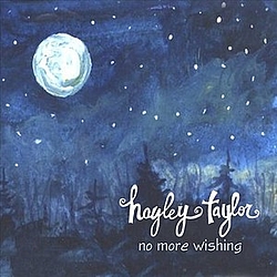 Hayley Taylor - No More Wishing album