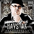 Haystak - Crackavelli album