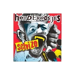 Heideroosjes - Schizo album