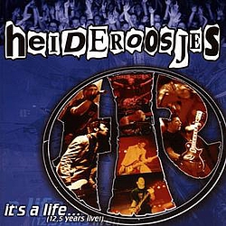 Heideroosjes - It&#039;s a Life  альбом