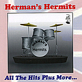 Hermans Hermits - All the Hits Plus More альбом
