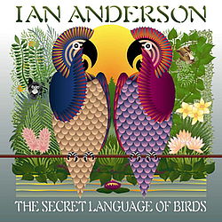 Ian Anderson - The Secret Language Of Birds album