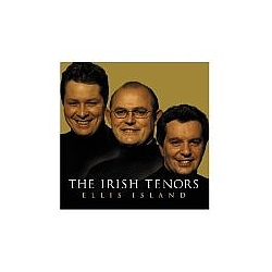 The Irish Tenors - Ellis Island альбом