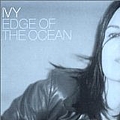 Ivy - Edge of the Ocean album
