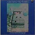 J. Geils Band - Nightmares...and Other Tales From the Vinyl Jungle альбом