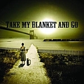 Joe Purdy - Take My Blanket and Go album
