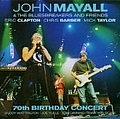 John Mayall - 70th Birthday Concert (disc 1) album
