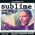 Sublime - Robbin&#039; The Hood album