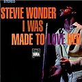 Stevie Wonder - I Was Made to Love Her album