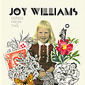 Joy Williams - Songs from This album