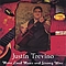 Justin Trevino - More Loud Music And Stong Wine-Twenty Two Songs! album