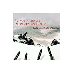 Kate &amp; Anna McGarrigle - The McGarrigle Christmas Hour альбом