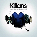 Kilians - They Are Calling Your Name album