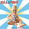 Kill Radio - Raised On Whipped Cream альбом