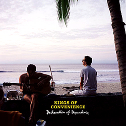 Kings of Convenience - Declaration of Dependence альбом