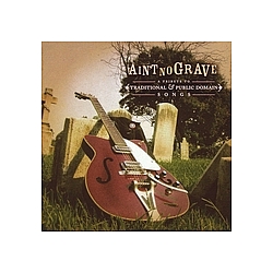 Kris Delmhorst - Ain&#039;t No Grave: A Tribute To Traditional And Public Domain Songs альбом