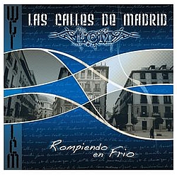 Las Calles de Madrid - Rompiendo En Frio album