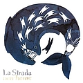 La Strada - New Home album