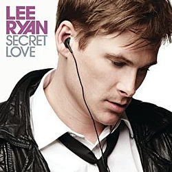 Lee Ryan - Secret Love альбом