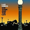 Los Lobos - The Town and The City album