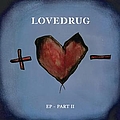 Lovedrug - EP - PART II альбом