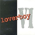 Loverboy - VI альбом