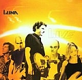 Luna - Luna Live album