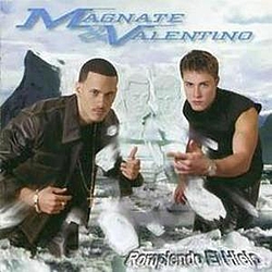 Magnate &amp; Valentino - Rompiendo El Hielo album