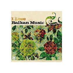 Magnifico - I Love Balkan Music album