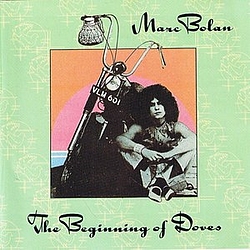 Marc Bolan - The Beginning Of Doves альбом