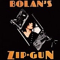 Marc Bolan - Bolan&#039;s Zip Gun album