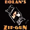 Marc Bolan - Bolan&#039;s Zip Gun альбом