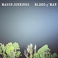 Mason Jennings - Blood Of Man album