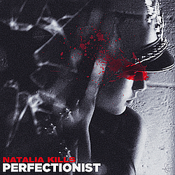 Natalia Kills - Perfectionist альбом