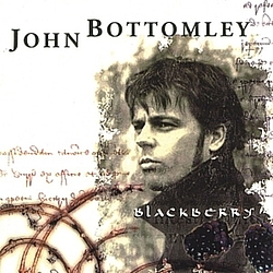 John Bottomley - Blackberry album