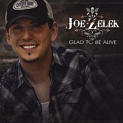 Joe Zelek - Glad To Be Alive album