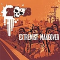 28 Days - Extremist Makeover album