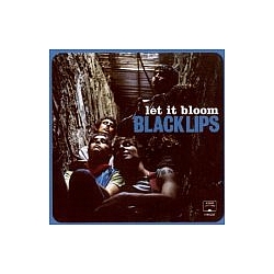 Black Lips - Let It Bloom альбом