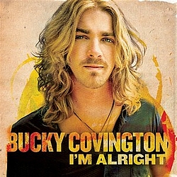 Bucky Covington - I&#039;m Alright - EP альбом