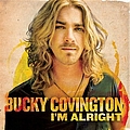 Bucky Covington - I&#039;m Alright - EP album